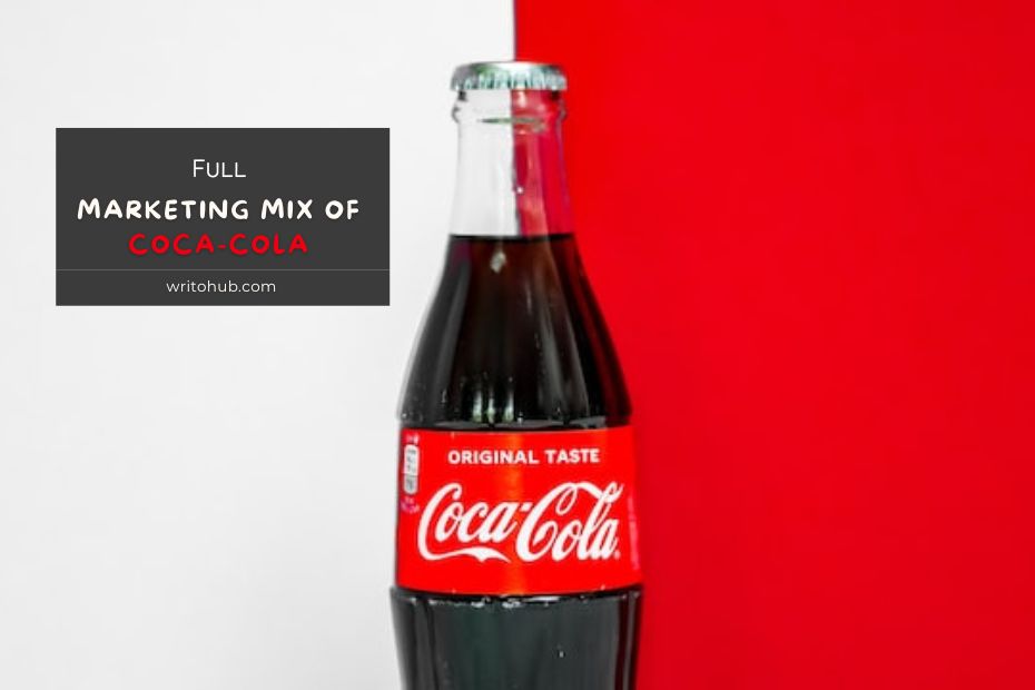 Full Marketing Mix Of Coca Cola